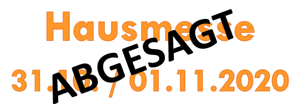 Hausmesse abgesagt